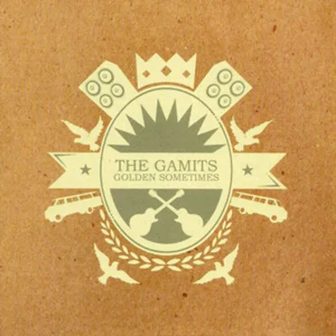 Golden Sometimes by The Gamits - album cover