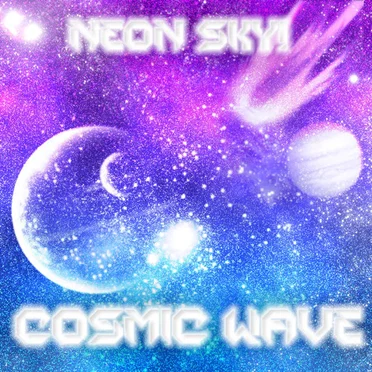 Cosmic Wave by Neon Sky - album cover