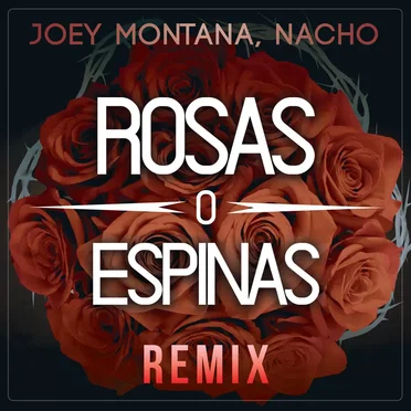 Rosas o espinas (remix)