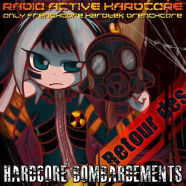 Retour des HARDCORE BOMBARDEMENTS by Various Artists - album cover