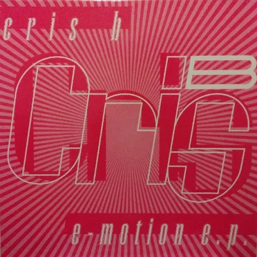 E-Motion E.P. by Cris B - album cover