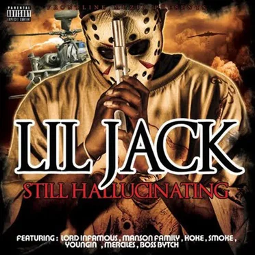 Still Hallucinating by Lil Jack - album cover