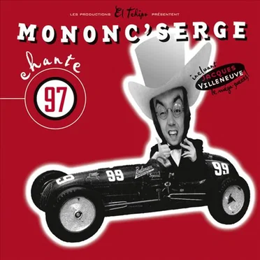 Mononc’ Serge chante 97