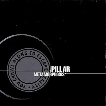 Metamorphosis by Pillar - album cover