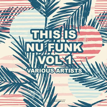This Is Nu Funk, Vol. 1 by Various Artists - album cover