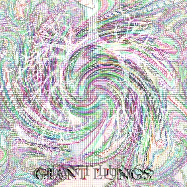 Giant Lungs by Giant Lungs - album cover