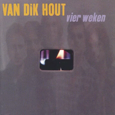 Vier weken by Van Dik Hout - album cover