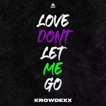 Love Don't Let Me Go