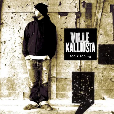100 x 200 mg by Ville Kalliosta - album cover