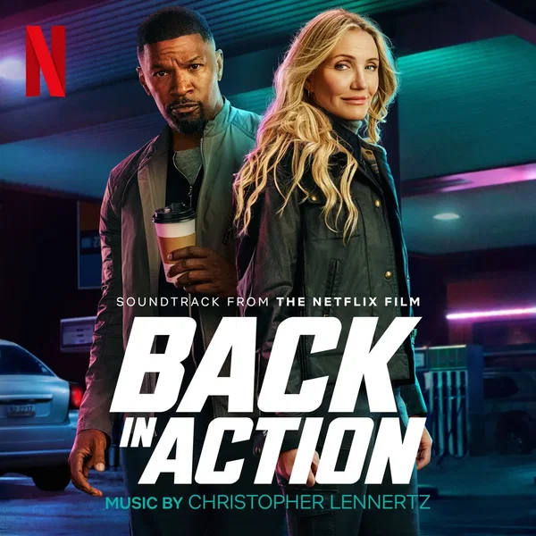 Back In Action: Soundtrack from the Netflix Film