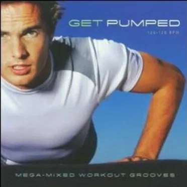 Get Pumped: Mega‐Mixed Workout Grooves by Various Artists - album cover