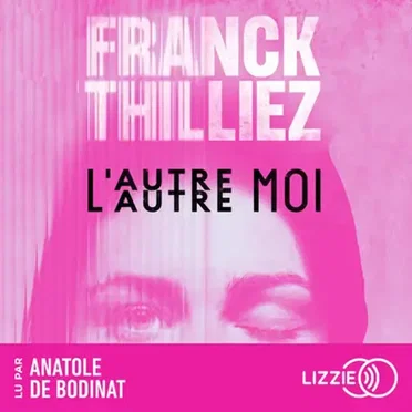 L'Autre Moi by Franck Thilliez - album cover