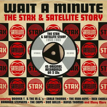 Wait a Minute – The Stax & Satellite Story 1959–1962 by Various Artists - album cover