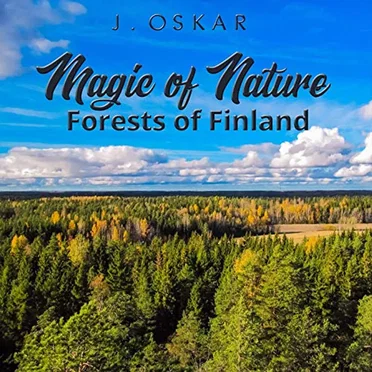 Magic of Nature - Forests of Finland
