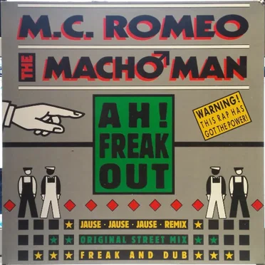 Ah! Freak Out by M.C. Romeo the Macho Man - album cover