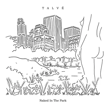 Naked In The Park by Talvé - album cover