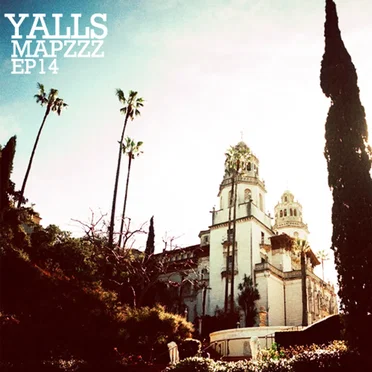 Mapzzz EP14 – Yalls by Yalls - album cover