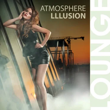 Atmosphere Illusion - Lounge by Various Artists - album cover