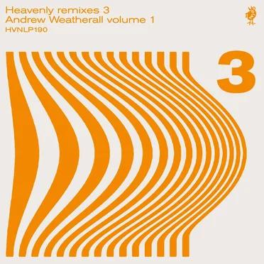 Heavenly Remixes 3: Andrew Weatherall volume 1 by Various Artists - album cover