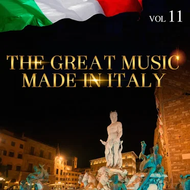 The Great Music Made in Italy, Vol. 11 by Various Artists - album cover