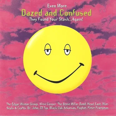 Even More Dazed and Confused by Various Artists - album cover