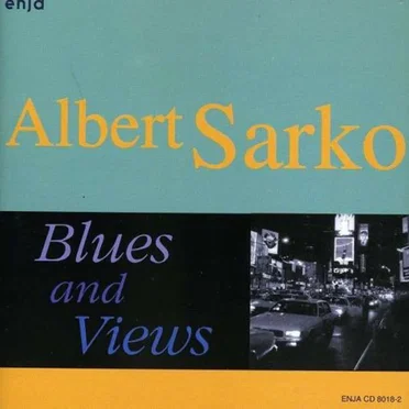 Blues and Views by Albert Sarko - album cover