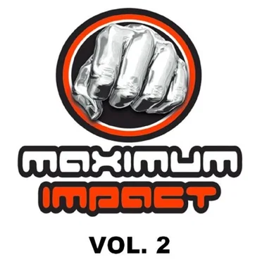 Maximum Impact, Vol. 2 by Various Artists - album cover