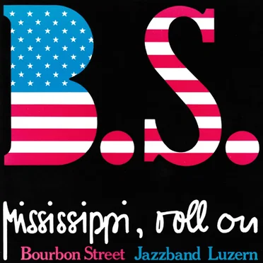 Mississippi, Roll On by Bourbon Street Jazzband Luzern - album cover