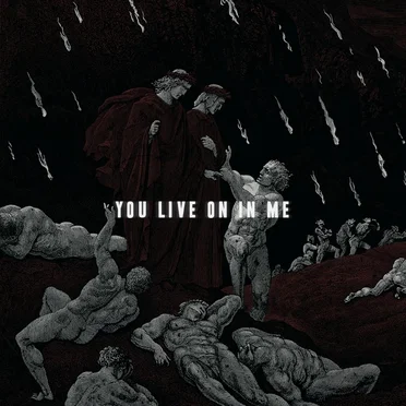 You Live on in Me