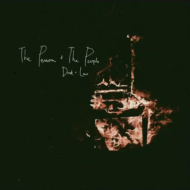 Dark & Low by The Person & The People - album cover