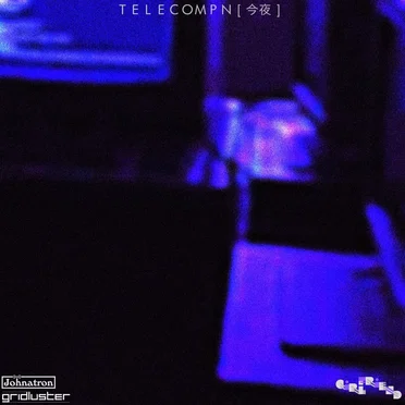 Telecompn[今夜]