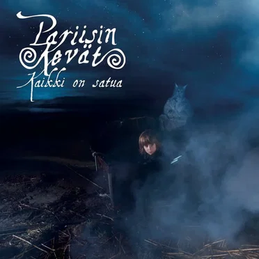 Kaikki on satua by Pariisin Kevät - album cover