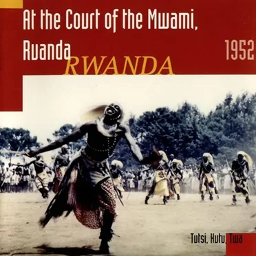 At the Court of the Mwami, Rwanda 1952 by Various Artists - album cover