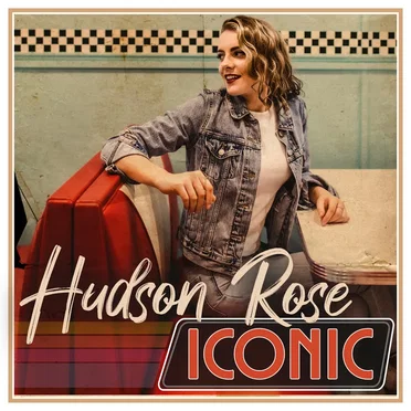 Iconic by Hudson Rose - album cover