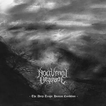The Deep Tragic Human Condition by Nocturnal Degrade - album cover