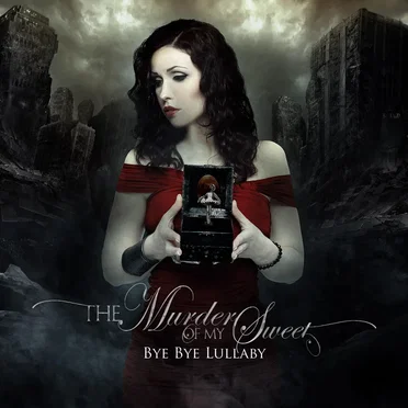 Bye Bye Lullaby by The Murder of My Sweet - album cover