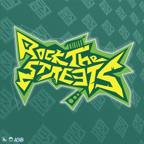 Rock the Streets