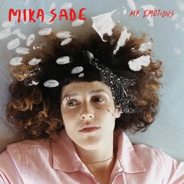 My Emotions by Mika Sade - album cover