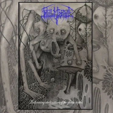 Malforming Abominations of the Gloom Depths