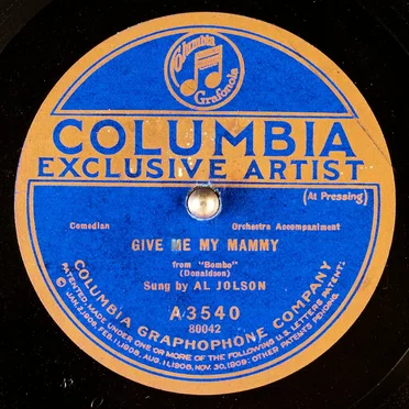 Give Me My Mammy / My Mammy Knows (How to Cheer and Comfort Me)