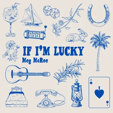 If I’m Lucky