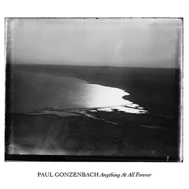 Anything at All Forever by Paul Gonzenbach - album cover