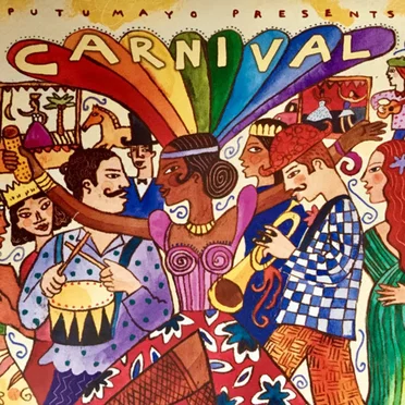 Putumayo Presents: Carnival by Various Artists - album cover