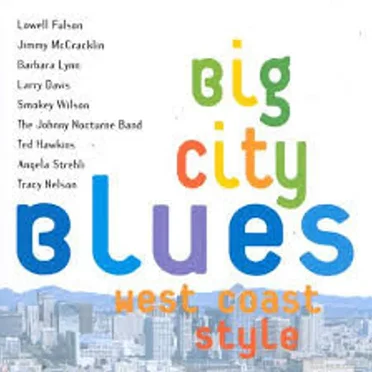 Big City Blues West Coast Style by Various Artists - album cover