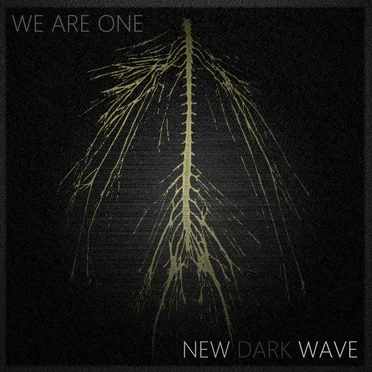 We Are One - New Dark Wave by Various Artists - album cover
