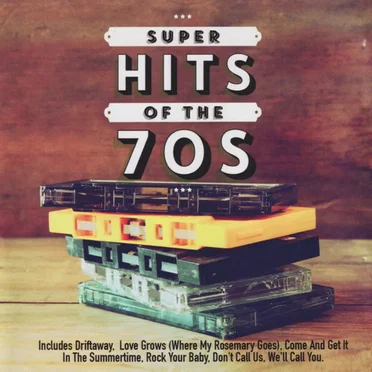 Super Hits Of The 70s by Various Artists - album cover