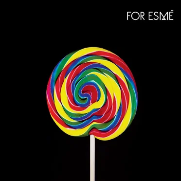 For Esmé