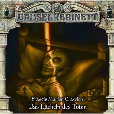 Gruselkabinett 176: Das Lächeln des Toten by Marc Gruppe - album cover