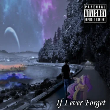 If I ever Forget