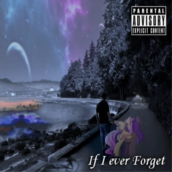 If I ever Forget